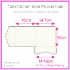 150mm Square Side Pocket Fold - Cottonesse Natural White 250gsm