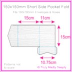 150mm Square Short Side Pocket Fold - Semi Gloss White Lumina